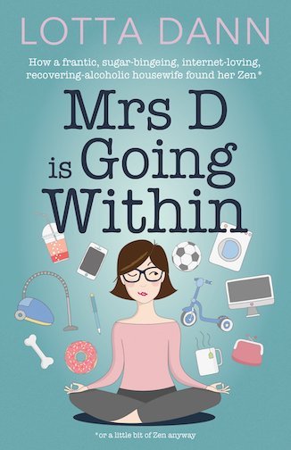 Book cover for Mrs D is Going Within by Lotta Dann