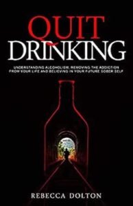 Book cover for Quit Drinking by Rebecca Dalton