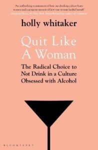 Book cover for Quit Like a Woman by Holly Whitaker