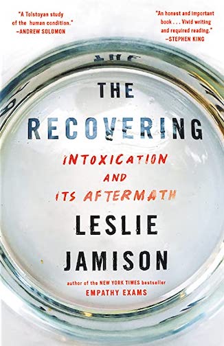 The Recovering - Leslie Jamison - Sober Library