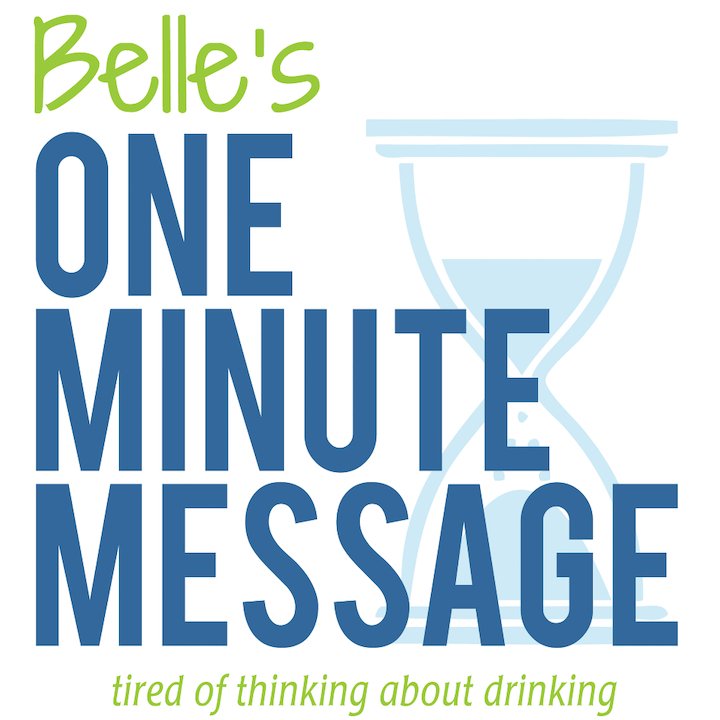 belles-one-minute-message podcast