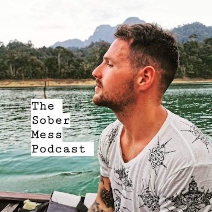 The Sober Mess Podcast