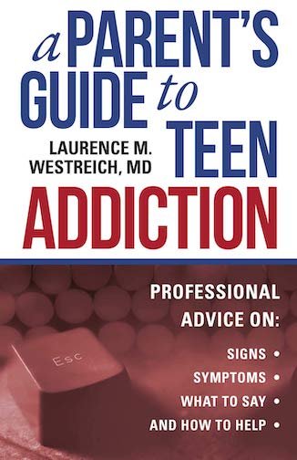 A Parents Guide to Teen Addiction