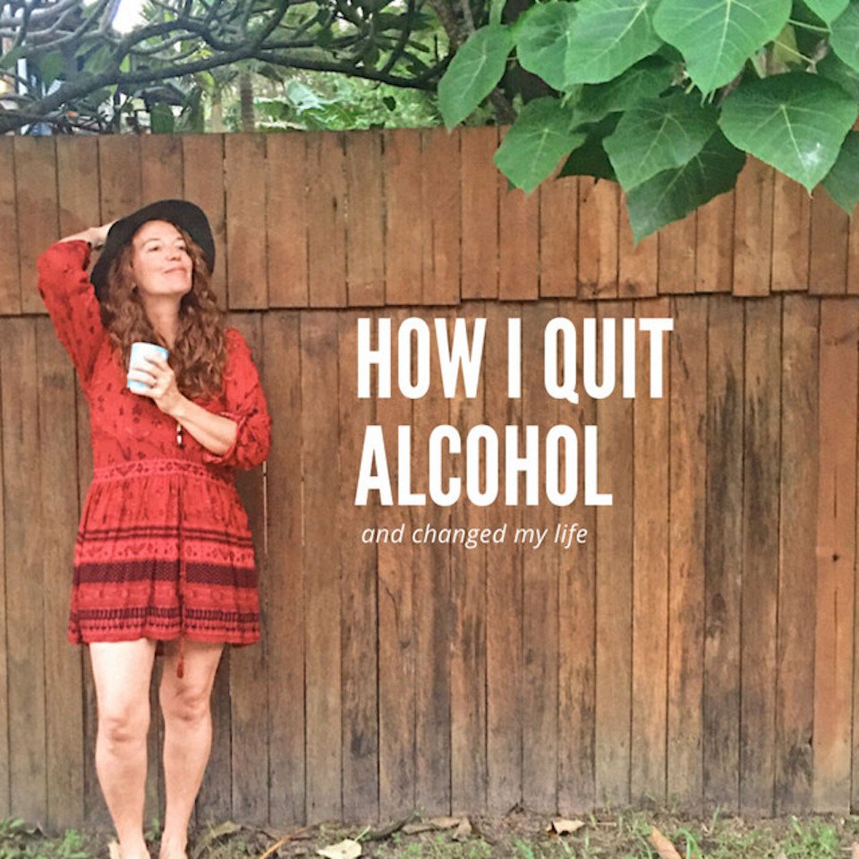 How I quit Alcohol Podcast