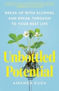 Unbottled Potention - Amanda Kuda